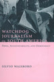 Book cover of: Watchdog Journalism in South America