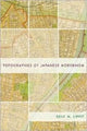 Book cover of: Topographies of Japanese Modernism. By: Seiji M. Lippit