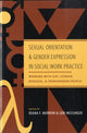 Book cover of: Sexual Orientation and Gender Expression in Social Work Practice. By: Deana F. Morrow