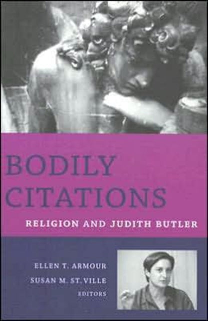Book cover of: Bodily Citations. By: Ellen Armour