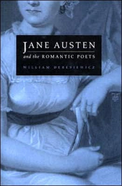 Book cover of: Jane Austen and the Romantic Poets