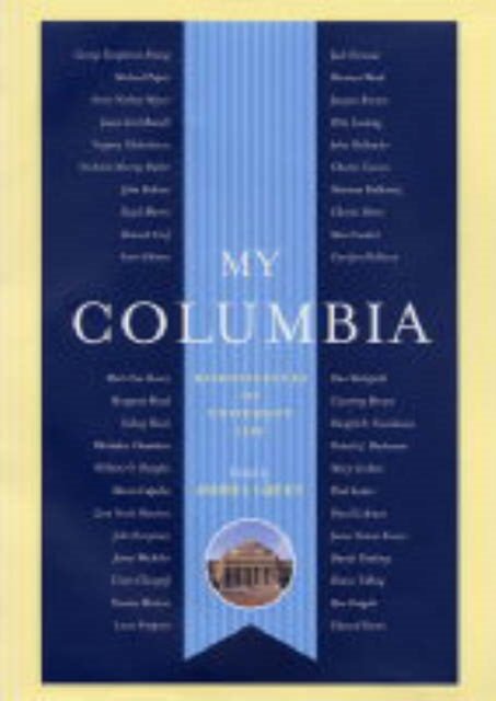 Book cover of: My Columbia. By: Ashbel Green
