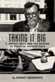 Book cover of: Taking It Big. By: Stanley Aronowitz