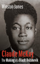 Book cover of: Claude McKay. By: Winston James