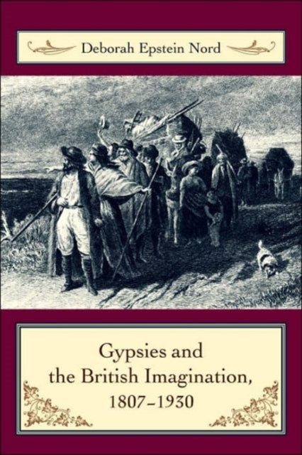 Book cover of: Gypsies and the British Imagination, 1807-1930
