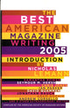 Book cover of: Best American Magazine Writing 2005. By: Nicholas Lemann