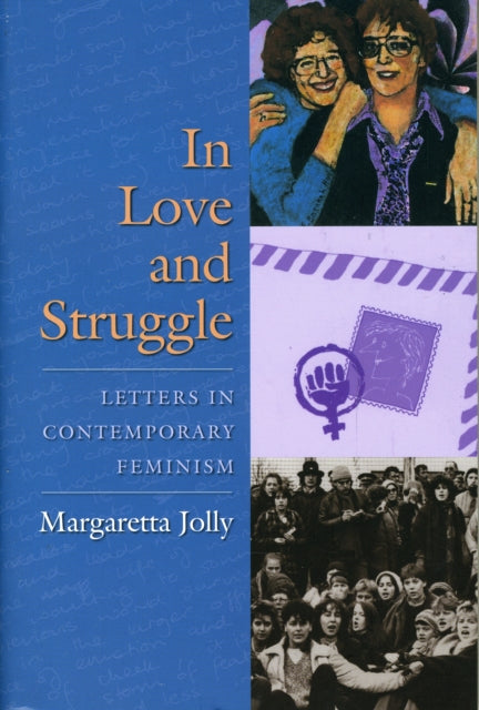 Book cover of: In Love and Struggle. By: Margaretta Jolly