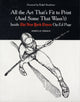 Book cover of: All the Art That's Fit to Print (And Some That Wasn't). By: Jerelle Kraus