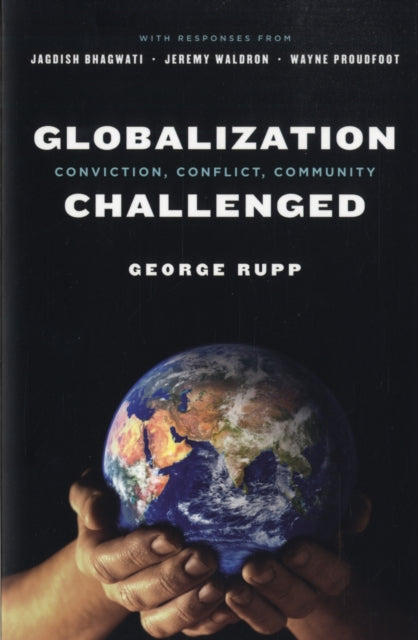 Book cover of: Globalization Challenged. By: George Rupp
