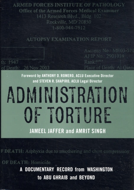 Book cover of: Administration of Torture. By: Jameel Jaffer