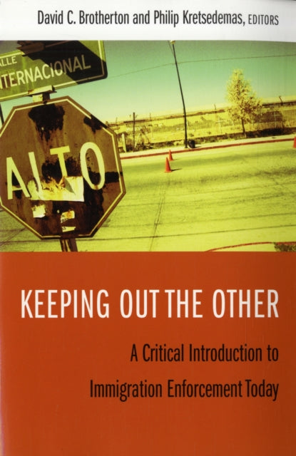 Book cover of: Keeping Out the Other