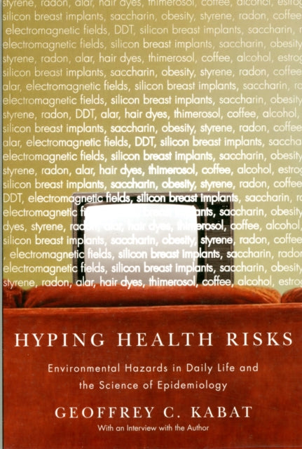 Book cover of: Hyping Health Risks