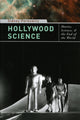 Book cover of: Hollywood Science. By: Sidney Perkowitz