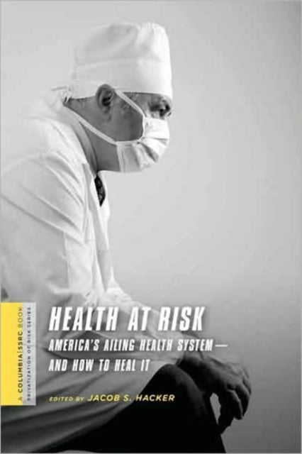 Book cover of: Health at Risk
