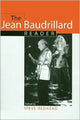Book cover of: Jean Baudrillard Reader. By: Steve Redhead