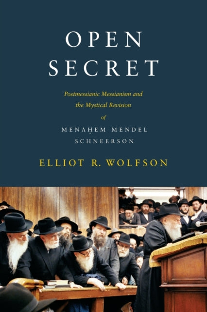 Book cover of: Open Secret. By: Elliot R. Wolfson