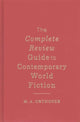 Book cover of: Complete Review Guide to Contemporary World Fiction. By: M. A. Orthofer