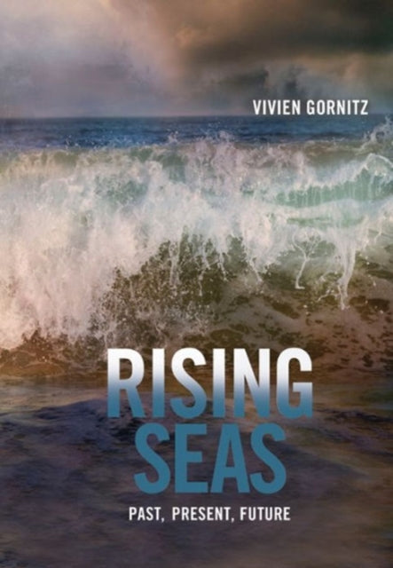 Book cover of: Rising Seas. By: Vivien Gornitz