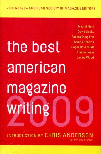Book cover of: Best American Magazine Writing 2009. By: American Society of Magazine Editors