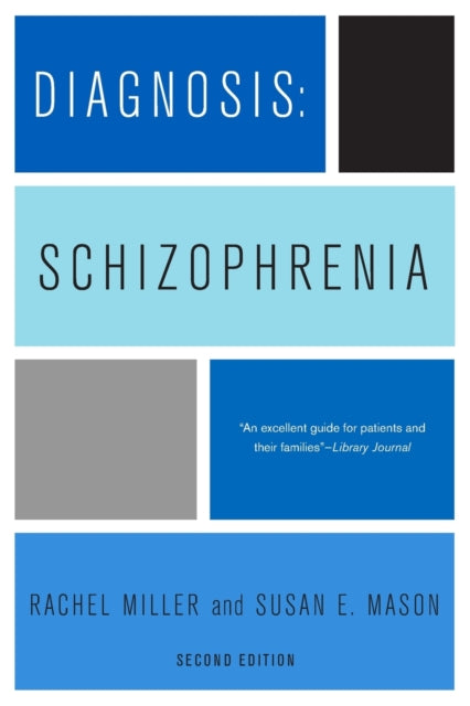 Book cover of: Diagnosis: Schizophrenia