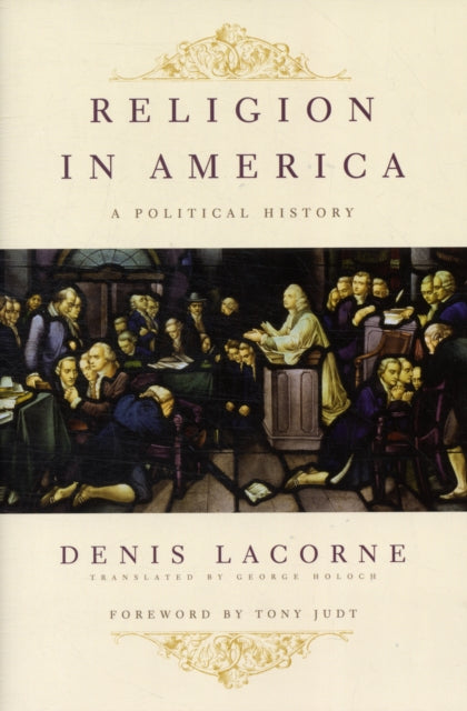Book cover of: Religion in America. By: Denis Lacorne