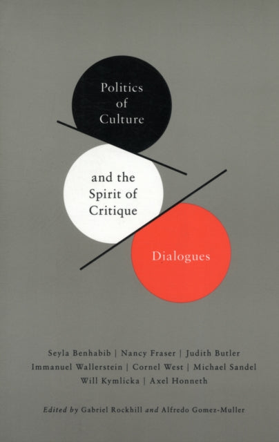 Book cover of: Politics of Culture and the Spirit of Critique