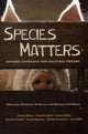 Book cover of: Species Matters. By: Marianne DeKoven