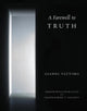 Book cover of: Farewell to Truth. By: Gianni Vattimo
