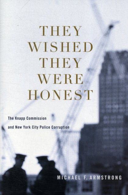 Book cover of: They Wished They Were Honest. By: Michael F. Armstrong