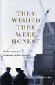Book cover of: They Wished They Were Honest. By: Michael F. Armstrong