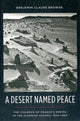 Book cover of: Desert Named Peace. By: Benjamin Claude Brower