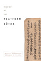 Book cover of: Readings of the Platform Sutra. By: Huineng