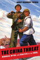 Book cover of: China Threat. By: Nancy Bernkopf Tucker