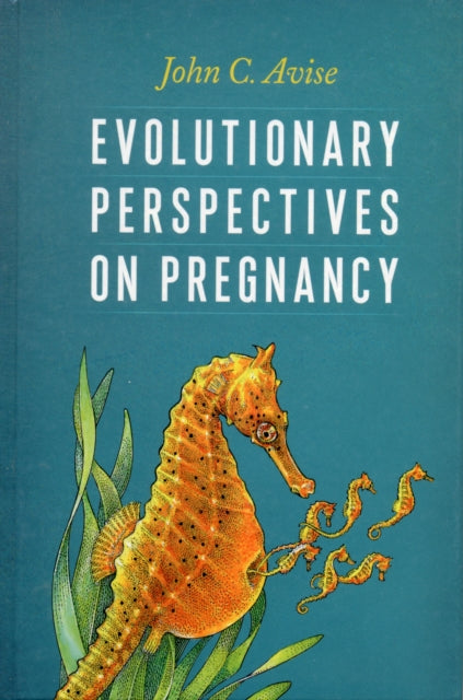 Book cover of: Evolutionary Perspectives on Pregnancy
