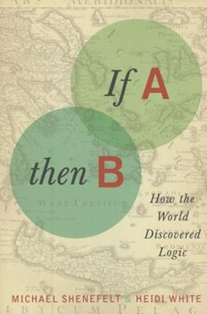 Book cover of: If A, Then B