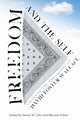 Book cover of: Freedom and the Self. By: Steven M. Cahn
