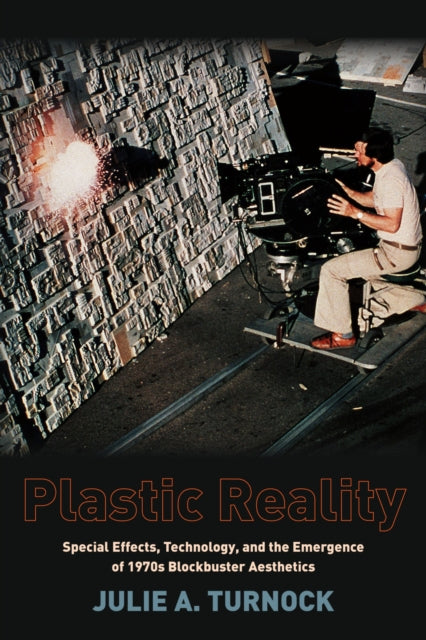 Book cover of: Plastic Reality. By: Julie A. Turnock