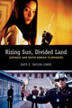 Book cover of: Rising Sun, Divided Land. By: Kate E. Taylor-Jones