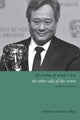 Book cover of: Cinema of Ang Lee. By: Whitney Crothers Dilley
