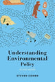 Book cover of: Understanding Environmental Policy. By: Cohen, Steven