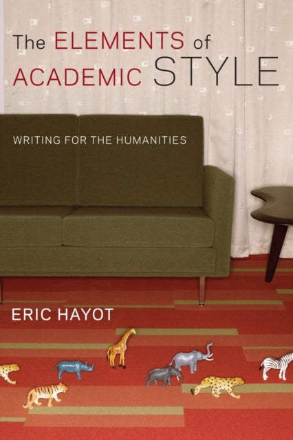 Book cover of: Elements of Academic Style