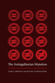 Book cover of: Antiegalitarian Mutation. By: Nadia Urbinati