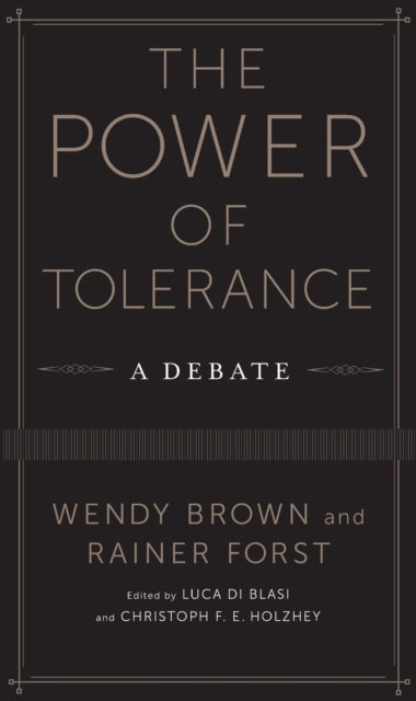 Book cover of: Power of Tolerance. By: Wendy Brown