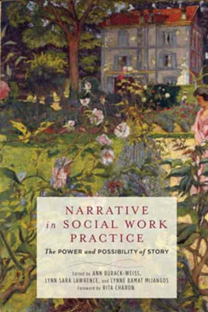 Book cover of: Narrative in Social Work Practice