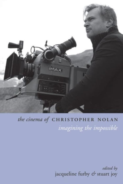 Book cover of: Cinema of Christopher Nolan. By: Jacqueline Furby
