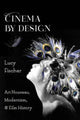 Book cover of: Cinema by Design. By: Lucy Fischer