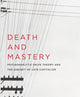 Book cover of: Death and Mastery. By: Benjamin Fong