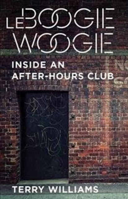 Book cover of: Le Boogie Woogie. By: Terry Williams