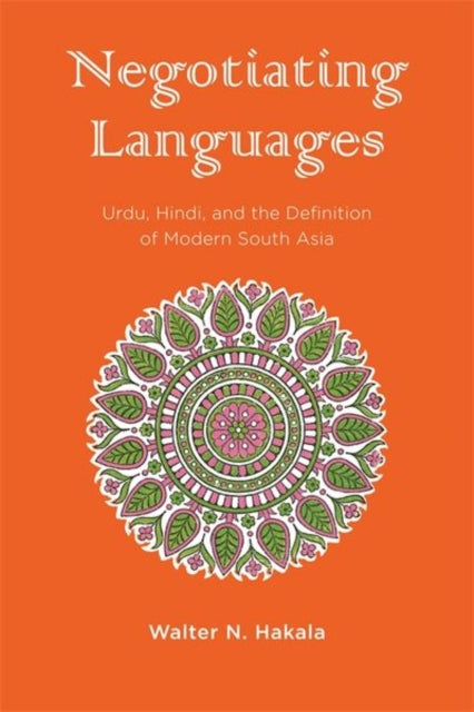 Book cover of: Negotiating Languages. By: Walter N. Hakala