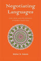 Book cover of: Negotiating Languages. By: Walter N. Hakala
